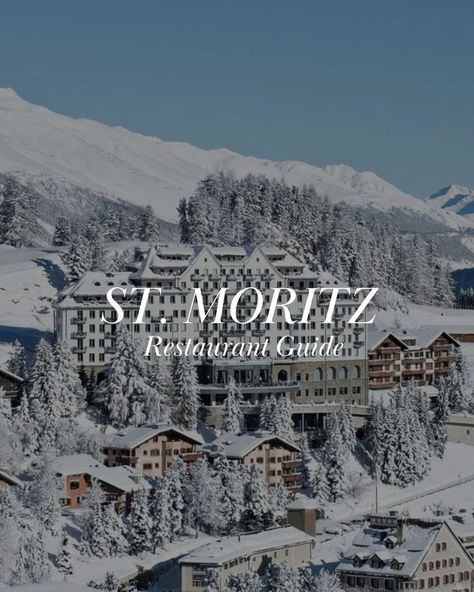 restaurant in st Moritz with view of the snowy mountains and trees St Moritz Aesthetic, St Moritz Christmas, At Moritz, St Moritz Winter, St Moritz Chalet, St Moritz Switzerland Skiing, St Moritz Poster, Kulm Hotel St Moritz, St Moritz Switzerland