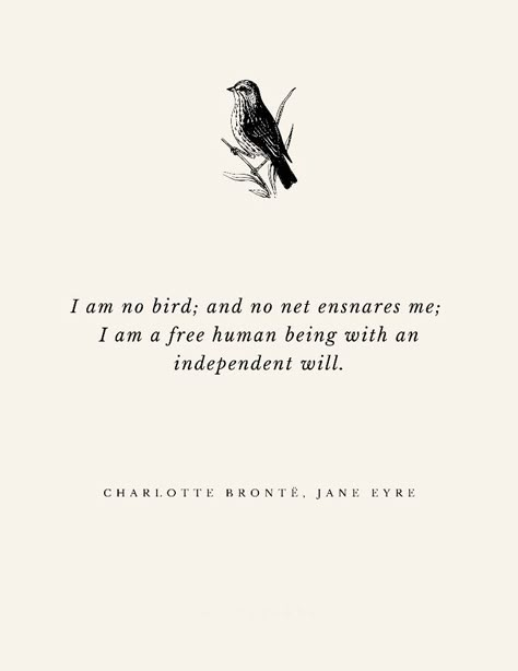 Book Quotes Jane Eyre, Beautiful Book Quotes Literature, Quotes From Jane Eyre, Brontë Quotes, Jane Eyre Book Quotes, Jane Eyre Poster, English Literature Quotes Inspiration, Jane Eyre Tattoo Ideas, Jane Eyre Quotes Aesthetic