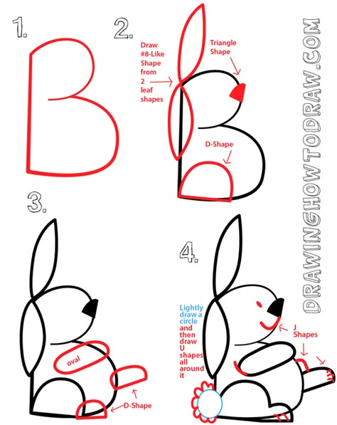 Drawing a Bunny Rabbit from a Capital Letter B Shape Trin For Trin Tegning, How To Draw Animals, Alphabet Drawing, Word Drawings, Number Drawing, How To Draw Steps, Easy Cartoon Drawings, Draw Animals, Shapes For Kids