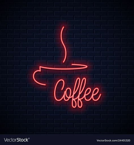 Coffee Shop Neon Sign, Neon Coffee Sign, Neon Coffee, Coffee Neon Sign, Art Coffee Shop, Coffee Neon, Neon Lettering, Neon Quotes, Retro Cafe