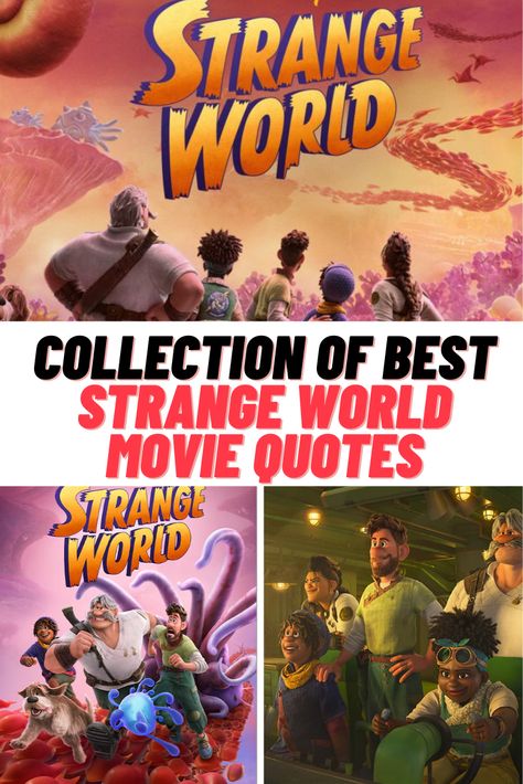 Strange World Movie Quotes #Disney #StrangeWorld #StrangeWorldMovie #MovieQuotes #Quotes Strange World Movie, Strange World Disney, Movie Quotes Disney, Mysterious Quotes, Strange World, World Movies, I Call You, Quotes Disney, The Best Films