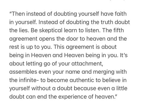 The Fifth Agreement, Fifth Agreement, Have Faith In Yourself, Have Faith, Believe In You, Summer Vibes, Letting Go, Turn Ons, Let It Be