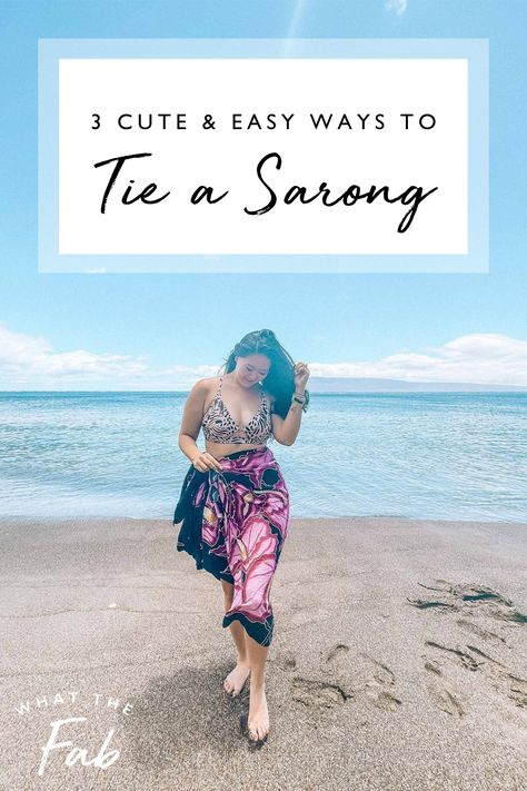 Whenever I’m on a tropical beach vacay, I always bring a sarong with me. It’s such an easy, versatile beach cover-up that you can wear multiple ways. I share how to tie a sarong in three different ways (besides just as a wrap skirt, which is cute and easy too!). What The Fab Sarong Cover Up, How To Tie A Sarong Cover Up, How To Wear A Sarong, Beach Sarong Outfit, Sarong Outfit, How To Tie A Sarong, What To Wear While Traveling, Sarong Tying, Trip Fashion