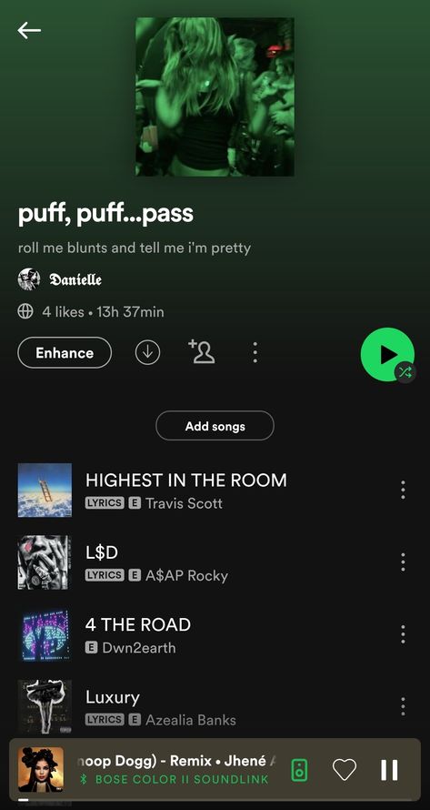 Rave Playlist Names, Spotify Party Playlist, Playlist Categories, High Playlist, Wanna Get High, Shower Playlist, Party Music Playlist, Rap Music Playlist, Good Playlists