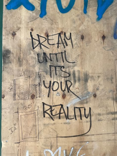 Dream nyc street art motivational quote