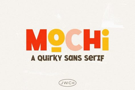 MOCHI | A QUIRKY & PLAYFUL SANS FONT Bold Fun Fonts, Modern Type Design, Cool Branding Ideas, Playful Typography Logo, Childish Fonts, Fun Typography Logo, Quirky Logo Design, Food Font Design, Mochi Brand