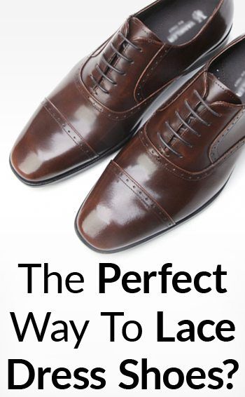 Follow this sequence of straight-lacing for your dress shoes to avoid uneven pressure on one side of the foot from improper lacing techniques. Man Closet, Men Essentials, Dapper Fashion, Shoe Lacing Techniques, Hole Dress, How To Tie Shoes, One Mistake, Comfortable Dress Shoes, Leather Shoe Laces