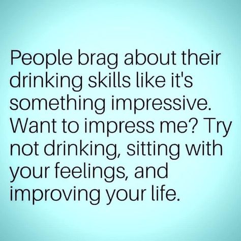 People Who Drink Too Much Alcohol Quotes, Mean Alcoholic Quotes, Alcoholic Inspiration Quotes, Soberity Quotes Funny, 1 Year Alcohol Free Quotes, Loving An Alcoholic Quotes Families, Alcoholic Quotes Truths, Alcoholic Boyfriend Quotes, Quotes About Alcoholics