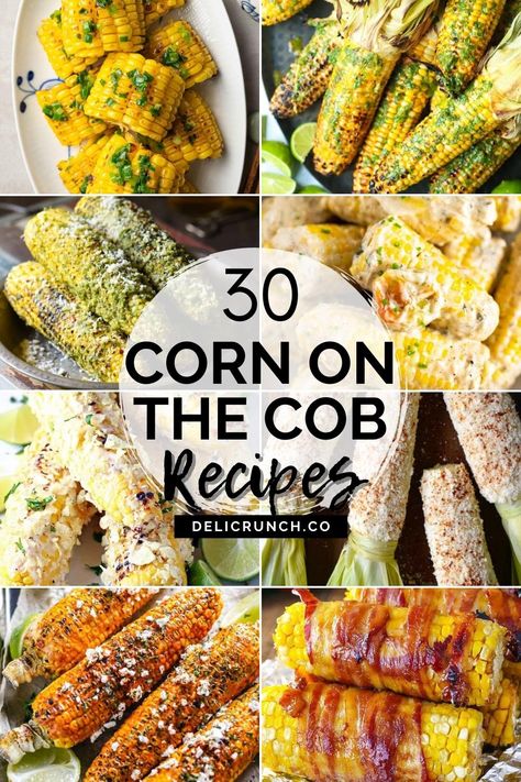 Best Corn On The Cob Recipe, Easy Corn On The Cob, Bbq Corn On The Cob, Best Corn On The Cob, Corn Recipes Cob, Corn On The Cob Recipes, Cob Recipes, Cheap Paleo Meals, Grilled Corn Recipes