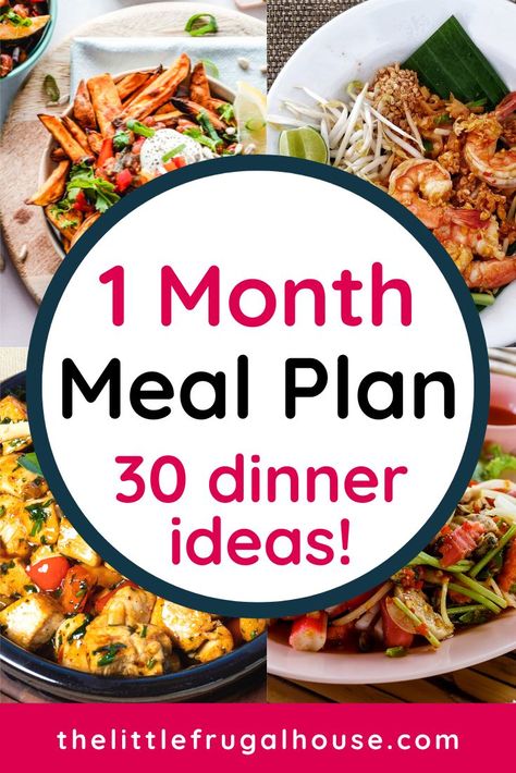 One Month Meal Plan: 30 Dinner Ideas Weekly Menu Ideas For 2, Menu Plans For A Week, Meal Plans For The Week Family, Easy Meal Plans For The Week, Meals For A Month Menu Planning, One Month Meal Plan, Family Dinner Menu Ideas, December Meal Plan, 30 Dinner Ideas