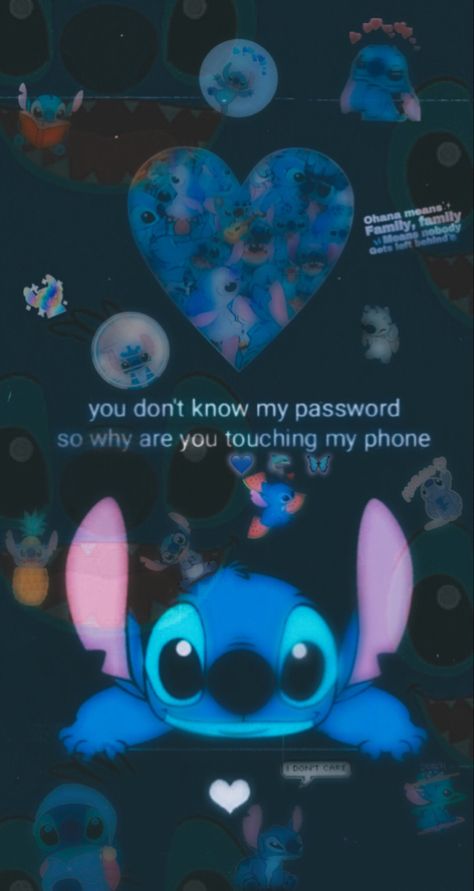 You don’t know my password, so why are you touching my phone stitch wallpaper. Don’t Touch My Phone Stitch, Why You Touch My Phone, Why You On My Phone, Stitch Quotes Wallpaper, My Password Is Not My Birthday Wallpaper, You Don't Know My Password Wallpaper, Funny Christmas Wallpaper, Dont Touch My Phone, Funny Quotes Wallpaper