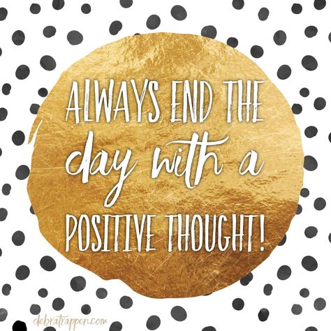 Regardless of what the day brought your way… Always end it with a positive thought. Start by recalling 3 blessings during the day… or revel in the smell of clean sheets or a fluffy pillow… or remind yourself of the moment that... Preorder Posts Instagram, A Positive Quote, Body Shop At Home, Clean Sheets, Atlanta Fashion, Anime Muslim, Fluffy Pillows, Positive Quote, Happy Birthday Quotes