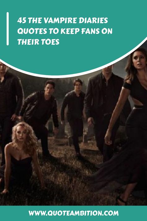 45 The Vampire Diaries Quotes to Keep Fans on Their Toes https://www.quoteambition.com/the-vampire-diaries-quotes Damon Stefan Elena, Quotes Vampire Diaries, The Vampire Diaries Quotes, Damon Quotes, Stefan Elena, Damon Stefan, Tvd Quotes, Vampire Diaries Quotes, Klaus Mikaelson