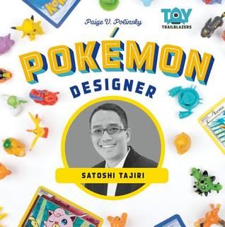 Pokémon Designer: Satoshi Tajiri (Toy Trailblazers) Satoshi Tajiri, Pokemon Video Games, Pokemon Gif, Video Game Development, Common Core Standards, Study Unit, Game Development, Book Format, Historical Photos