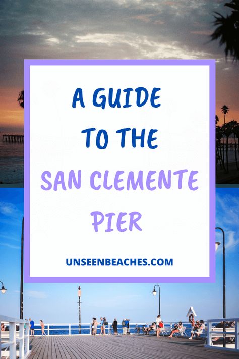 San Clemente California Things To Do In, Things To Do In San Clemente Ca, California Pier Aesthetic, Best California Beaches, San Clemente California, San Clemente Beach, San Clemente Pier, California Getaways, California Bucket List