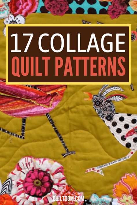 Collage Quilting Ideas, Collage Quilting Tutorials, Collage Quilting Free Pattern, Collage Quilt Patterns Free, Fabric Collage Patterns Free, Laura Heine Collage Quilts Patterns, Art Quilts Ideas Free Pattern, Collage Quilts Free Pattern, Laura Heine Collage Quilts