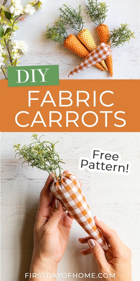 Make these simple no-sew fabric carrots for cute spring decor. No sewing machine needed! Get a free pattern and step-by-step instructions to make these no-sew fabric carrots. #firstdayofhome #fabriccarrots #springdecor Cloth Carrots Pattern, Fabric Carrots How To Make, Fabric Carrots Pattern, Diy Fabric Carrots, Carrot Ideas, Felt Berries, Stuffed Carrots, Rag Crafts, Big Crafts