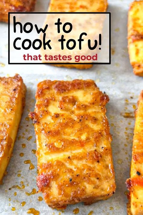 Learn everything about tofu in this tofu recipe guide for beginners. How to select tofu, how to season tofu, and how to cook tofu (many ways) so it tastes good and has epic texture! #veganmeatalternative #howtocooktofu How To Use Tofu In Recipes, How To Prep Tofu, Easy Ways To Cook Tofu, How To Cook Extra Firm Tofu, How To Make Tofu Taste Like Chicken, Best Way To Cook Tofu, How To Use Tofu, Soy Tofu Recipes, How To Cook Firm Tofu