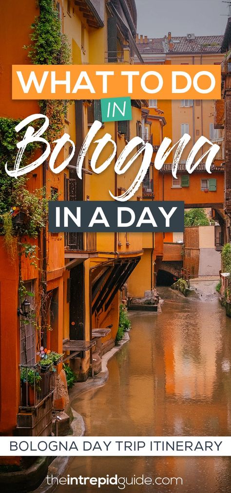 What to Do in Bologna in a Day (The PERFECT Bologna Day Trip Itinerary) - The Intrepid Guide Bologna Travel, Italy Trip Itinerary, Places To Go On Vacation, Travel Phrases, Medieval Tower, Traveling Europe, Best Travel Quotes, Bologna Italy, Mediterranean Cruise