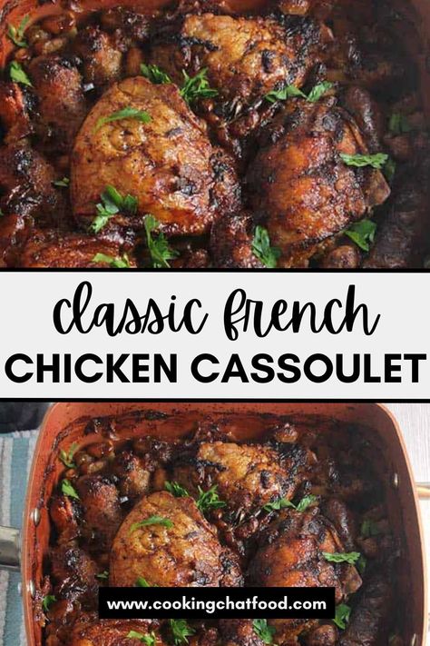 Chicken And Sausage Cassoulet, Chicken Pinot Noir, Cassoulet Recipe French, Cassolette Recipe, French Main Dishes, French Comfort Food, Chicken Cacciatore Recipe Authentic, Chicken Fricassee Recipe, Chicken Cassoulet Recipe