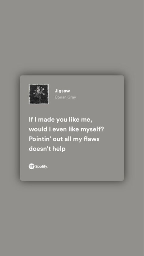 Conan Gray Wallpaper Jigsaw, Jigsaw Conan Gray Wallpaper, Conan Gray Super Ache, Jigsaw Lyrics, Super Ache, Conan Gray Lyrics Aesthetic, Jigsaw Conan Gray, Conan Lyrics, Conan Gray Lyrics