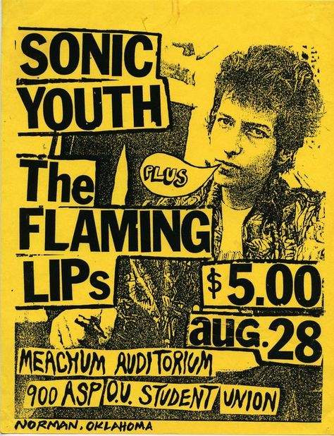 Sonic Youth and The Flaming Lips in Norman, Okla. Punk Zine, Punk Concert, The Flaming Lips, Poster Punk, Grunge Posters, Flaming Lips, Punk Poster, Concert Flyer, Music Flyer