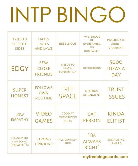 Embedded Mbti Bingo, Daydreaming Ideas, Intp Mbti, Mbti Functions, Kinnie Bingo, Intp Personality Type, Intp T, Intp Personality, Psychology Quotes