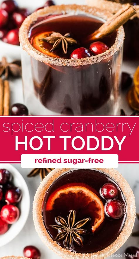 Cranberry Hot Toddy, Hot Toddy Recipe, Warm Cocktails, Toddy Recipe, Hot Toddies Recipe, Cranberry Cocktail, Winter Cocktails, Hot Toddy, Winter Drinks