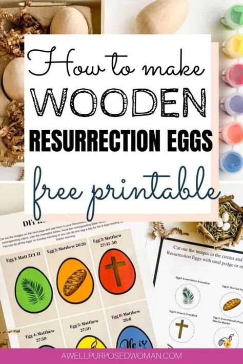 How to make Wooden Resurrection Eggs (Free Booklet) - A Well Purposed Woman Resurrection Eggs Printable Free, Resurrection Eggs Diy, Resurrection Eggs Printable, Diy Resurrection Eggs, Easter Resurrection Eggs, Easter Story Eggs, Kids Crafts Summertime, Resurrection Eggs, Easter Egg Ornaments