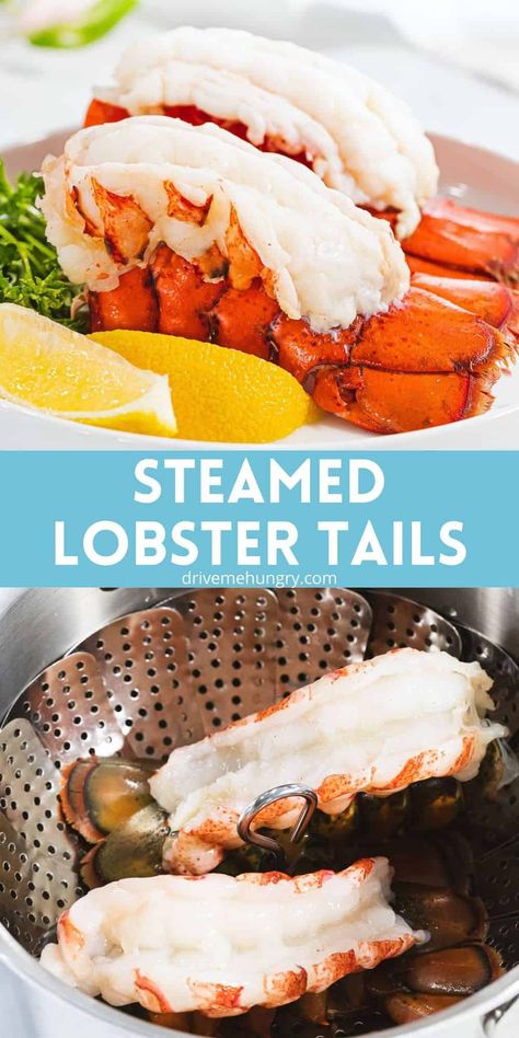 These steamed lobster tails are tender, juicy, and succulent! They're steamed in a pot of water with flavorings until perfectly cooked! Steamed Lobster How To Cook, Steam Lobster Tail How To Cook, Steamed Lobster Tails How To Cook, How To Cook Lobster Tails Easy, How To Steam Lobster Tails, Small Lobster Tail Recipe, How To Cook Frozen Lobster Tails, How To Cook A Lobster Tail, Steam Lobster Tail