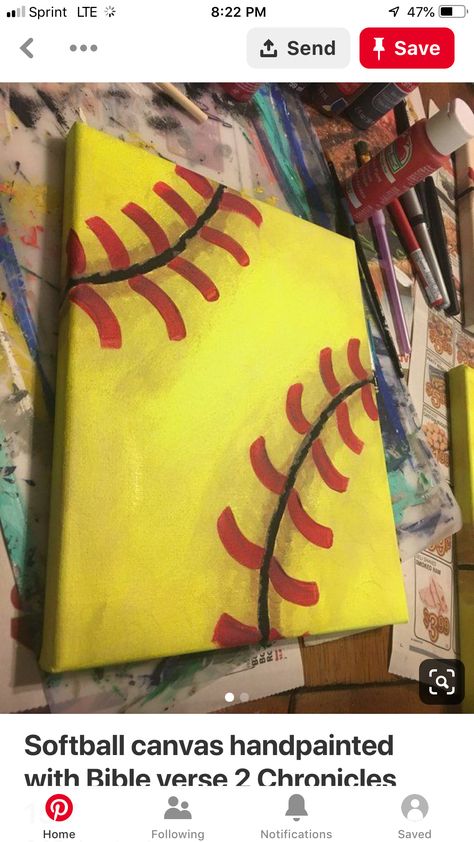 Softball Paintings, Softball Chants, Softball Birthday Parties, Softball Room, Baseball Project, Softball Sign, Softball Decorations, 2 Chronicles 15 7, Travel Softball