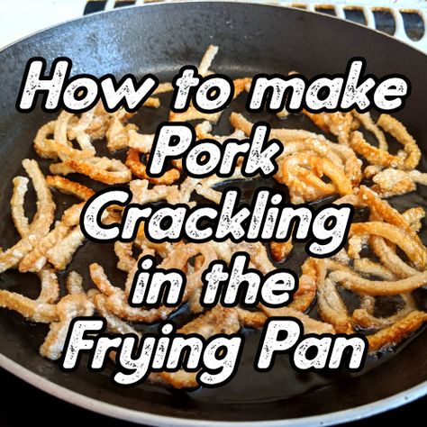 Crackling Pork Roast, Roast Pork With Crackling, How To Cook Pork Crackling, How To Make Crackling Pork, Pork Belly Crackling Recipe, Roast Pork Crackling, Crackling Recipe, Pork Rind Recipes, Raw Pork