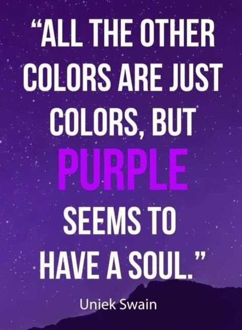 Porphyrophile Meaning, Purple Color Meaning, Purple Words, Purple Meaning, Purple Images, Beautiful Flower Quotes, Aura Colors Meaning, Just Purple, Purple Quotes