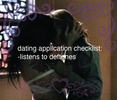 #deftones #altmusic #rosemary #bewaredeftones #bequietanddrive(faraway) #digitalbath #deftonesfan Deftones Girlfriend Aesthetic, Deftones Matching Pfp, Band Boyfriend Aesthetic, Deftones Header, Deftones Meme, Deftones Memes, Deftones Lyrics, Boyfriend Application, Dating Application