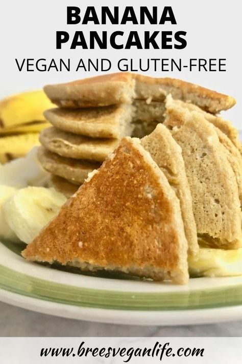 Banana Pancakes Vegan, Vegan Breakfast Recipes Healthy, Plant Based Pancakes, Vegan Breakfast Burrito, Gluten Free Plant Based, Pancakes Vegan, Oil Free Vegan Recipes, Plant Based Recipes Breakfast, Vegan Breakfast Easy