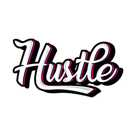 Check out this awesome 'hustle%2C+born+hustler' design on @TeePublic! Hustler Tattoo, Bart Simpson Tumblr, Gangster Letters, Hustle Logo, Cursive Tattoo Letters, Hustle Design, Hustle Art, Awesome Fonts, Dolphin Drawing