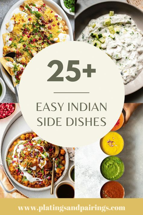 Indian Side Dishes - Platings + Pairings Indian Veggie Side Dishes, India Side Dish, Sides For Indian Food, Healthy Indian Side Dishes, Tandoori Chicken Side Dishes, Easy Indian Side Dishes, Indian Side Dish Recipes, Indian Sides Recipes, Sides For Curry Dishes