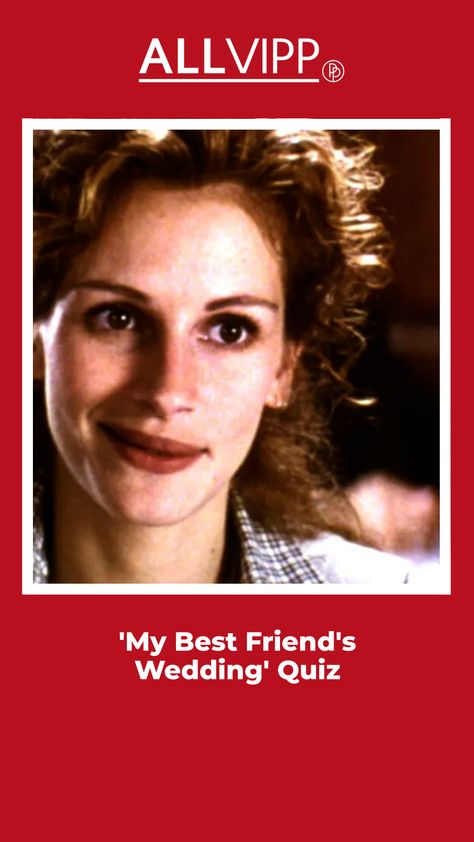 This 'My Best Friend's Wedding' quiz tests how well you remember the romcom with Julia Roberts. Answer trivia questions on facts about the movie, its cast and more here.| TV | movies | Bridesmaids Movie, Wedding Quiz, My Best Friend’s Wedding, Movie Quiz, Beloved Movie, Wedding Movies, Best Friend Wedding, Trivia Questions, Tv Movies