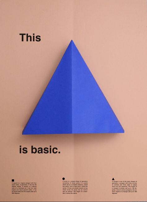 thisisbasic_posters_triangle Print Design Inspiration, Best Posters, Visual Communication Design, Graphic Design Collection, Raw Color, Typography Layout, Up Book, Print Designs Inspiration, Graphic Design Poster