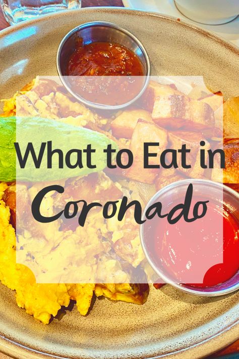 Where to Eat on Coronado Island Coronado Island Restaurants, Coronado Restaurants, San Diego To Do, California Bowl, Coronado Beach San Diego, Coronado Island San Diego, Sisters Trip, Relaxing Things To Do, Coronado California