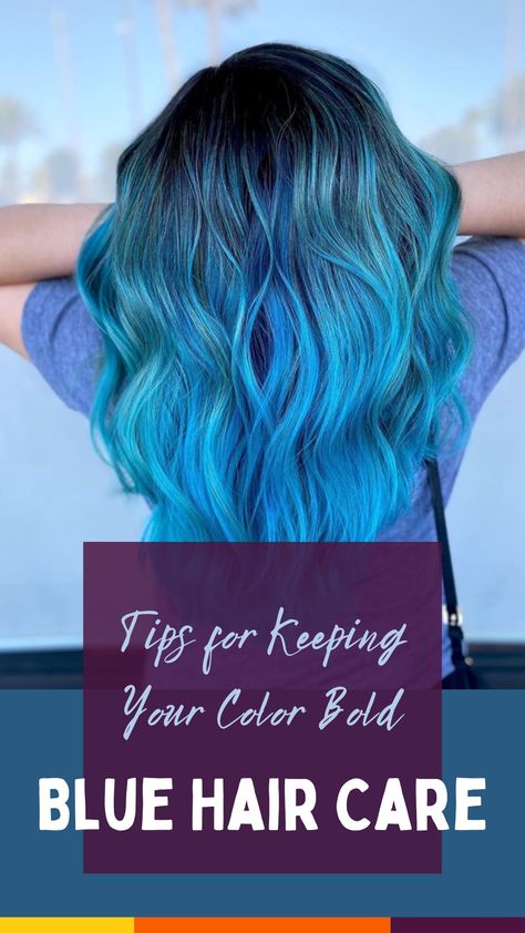 Blue Hair Care How To Maintain Blue Hair, Blue Ends Hair, Blue Underdye Hair, Blue Hair Tips, Blue Hair Styles, Vibrant Blue Hair, Indigo Hair Color, Blue Hair Colour, Blue Balayage