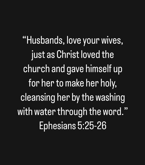 Husband Love Your Wife Bible Verse, Bible Verse About Husband And Wife, Husband And Wife Bible Verses, A Man Who Finds A Wife Scripture, Scripture For Wives, Husbands Love Your Wives, Cool Jesus, Quotes Marriage, Love Your Wife