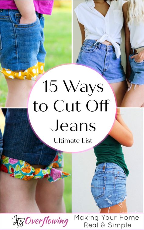 DIY Denim Cut Offs Four Ways Jeans To Shorts Diy, Diy Cutoff Shorts, Making Jean Shorts, Jeans Into Shorts, Diy Cutoffs, Diy Denim Shorts, Diy Jean Shorts, Refashion Jeans, Expensive Jeans