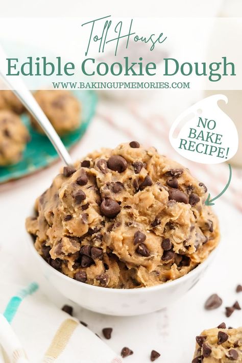 Baking Chocolate Chip Cookies, Edible Chocolate Chip Cookie Dough, Edible Cookie Dough Recipe, Cookie Dough Recipe, Cookie Dough Bars, Raw Cookie Dough, Toll House, Cookie Dough Recipes, Edible Cookies