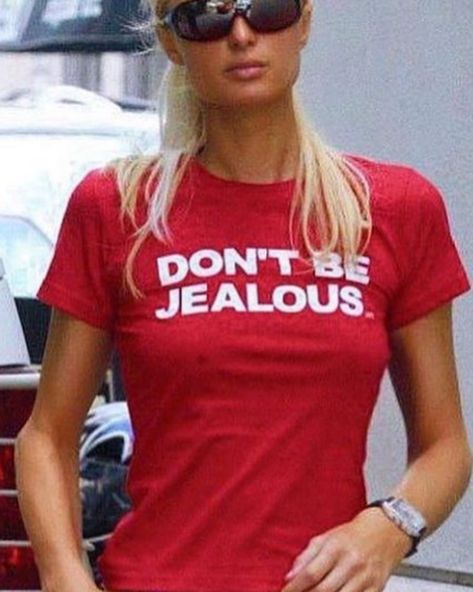 Jealous Women, Don't Be Jealous, 2000s Mcbling, Slogan Tshirt, Y2k Baby Tee, Baby Phat, Slogan Tee, Paris Hilton, Soft Grunge