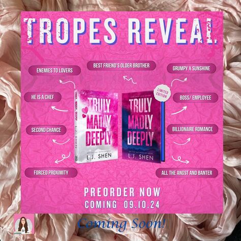 ✨TROPE REVEAL: TRULY, MADLY, DEEPLY by @authorljshen! TRULY, MADLY, DEEPLY by LJ Shen is coming September 10th! I am so excited to reveal the tropes for the first book in the Forbidden Love series! #PreOrderHere eBook: https://amzn.to/3WX6LX1 Paperback: https://amzn.to/3WE14fl Why you will love this book… ✔️Best Friend's Older Brother ✔️Grumpy x Sunshine ✔️Enemies to Lovers ✔️Boss/Employee ✔️Billionaire Romance ✔️He is a Chef ✔️Forced Proximity ✔️Second Chance ✔️ALL the angst and bante... Lj Shen Books, Truly Madly Deeply Lj Shen Aesthetic, Boss Employee Romance Books, Lj Shen, Truly Madly Deeply Lj Shen, Billionaire Romance Books, Truly Madly Deeply, Billionaire Romance, September 10