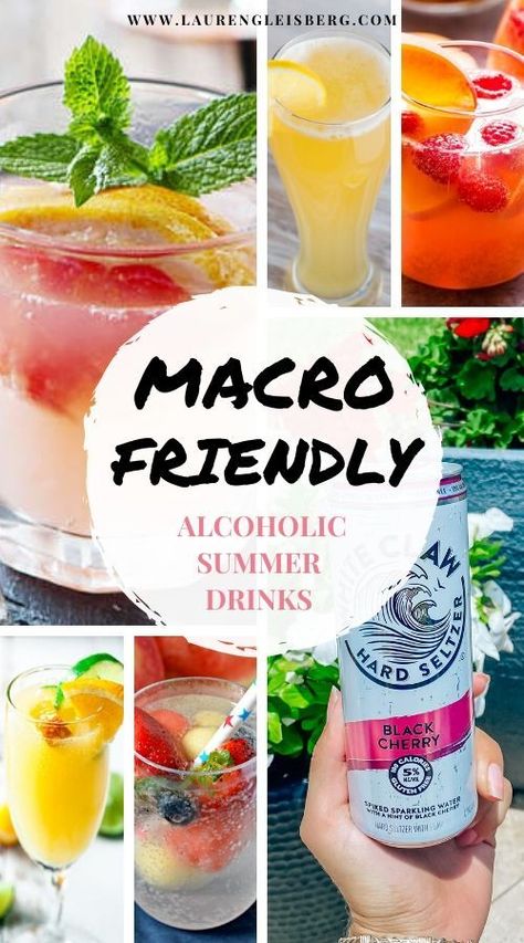 Macro Diet Plan, Macros Diet Recipes, Friends Cheers, Macro Meal Plan, Lauren Gleisberg, Macro Nutrition, Fun Drinks Alcohol, Macros Diet, Summer Drinks Alcohol