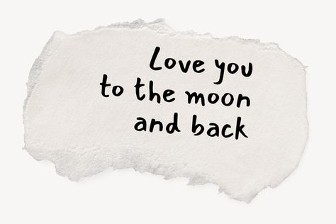 Love quote DIY torn paper craft clipart | free image by rawpixel.com / Sasi Torn Pages Aesthetic, Scrapbook Word Stickers, Aesthetic Scrapbook Words, Collage Words Texts, Quote Scrapbook, Torn Paper Texture, Love You To The Moon And Back, Custom Emoji, Ripped Scrapbook Paper Png