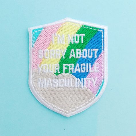 Patches Aesthetic, Feminist Killjoy, Feminist Patch, Fragile Masculinity, Rocket Scientist, Denim Jacket Patches, Cute Patches, Not Sorry, Patches Jacket