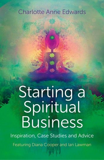 Reiki Business, Diana Cooper, Healing Books, Spiritual Entrepreneur, Spiritual Business, Essay Writer, Essay Help, Spiritual Guidance, By Charlotte